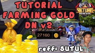 Tutorial Farming Gold V2 - Dragon Nest Return Renewal V2