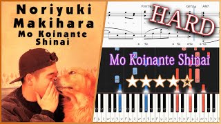 Download Lagu Mo Koinante Shinai - Noriyuki Makihara - Hard Piano Tutorial + Sheets【Piano Arrangement】 MP3