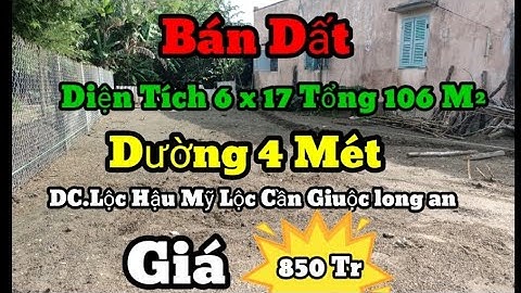 Đất Thổ Sổ Riêng diện Tích 6x17 Tỏng 106M² giá 850 Triệu
