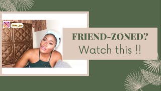 Watch This To Get Out Of Friend-Zone || How To Get Out Of Friend-Zone screenshot 2