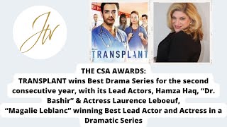 THE CANADIAN SCREEN ACTORS AWARDS:TRANSPLANT wins Best Drama Series for the second consecutive year