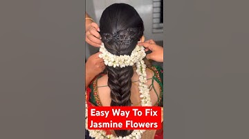 Simple Trick✔️ to secure jasmine Flowers for Messy Braid Hairstyle|#flowerarrangement  #messybraid