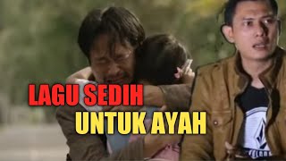 LAGU PALING SEDIH 2020 UNTUK AYAH BIKIN NANGIS !!