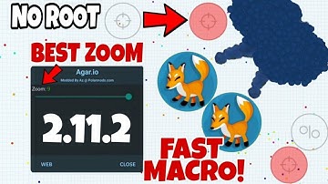 AGAR.IO ZOOM + FIX LAG + MACRO TUTORIAL NO ROOT Agario Mobile, Macro Agario Android, 2.11.2 Agar.io