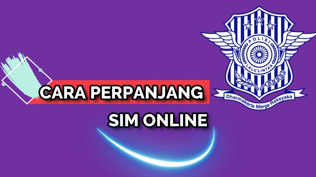 Cara Perpanjang Sim Online 