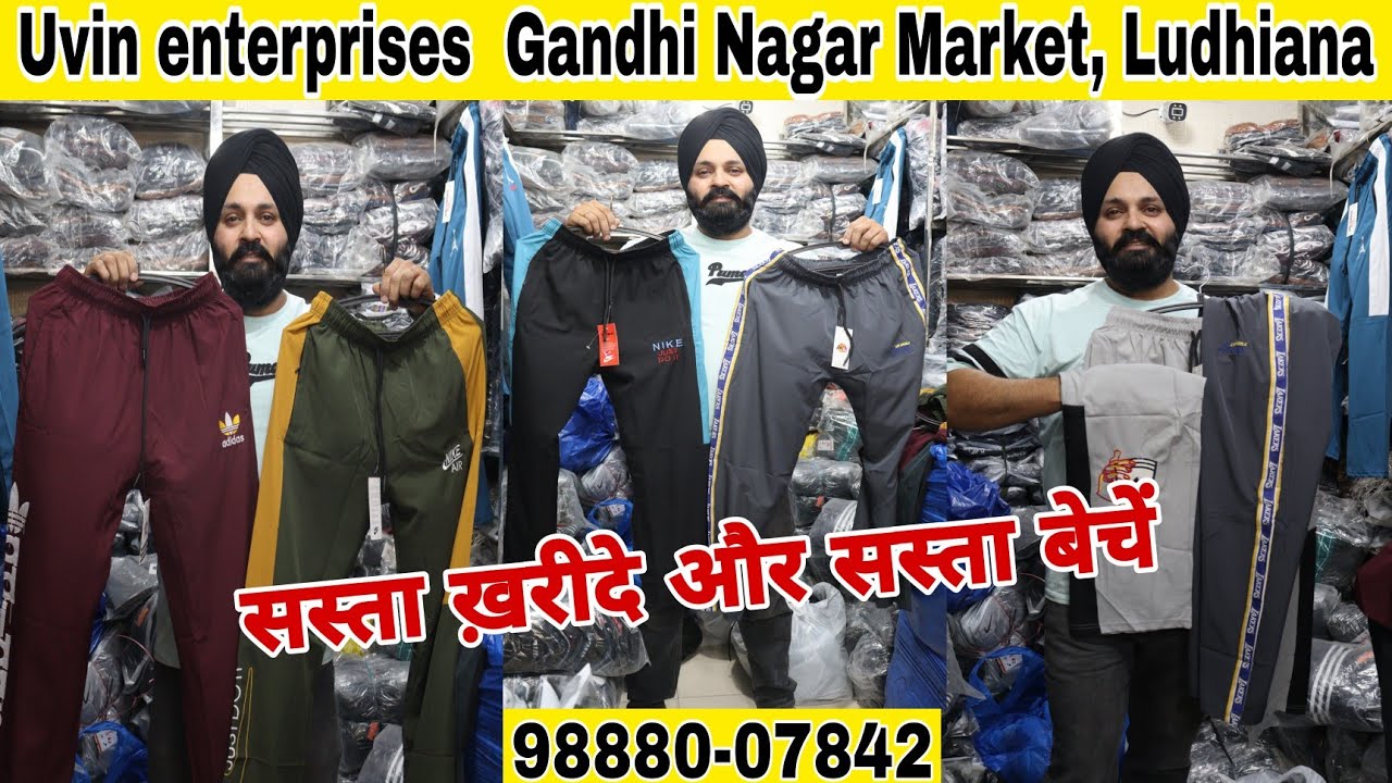 Ludhiana wholesale market Gandhi Nagar Market, Uvin enterprises, wholesale shop 9888007842