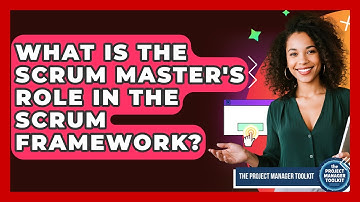 What Is The Scrum Master