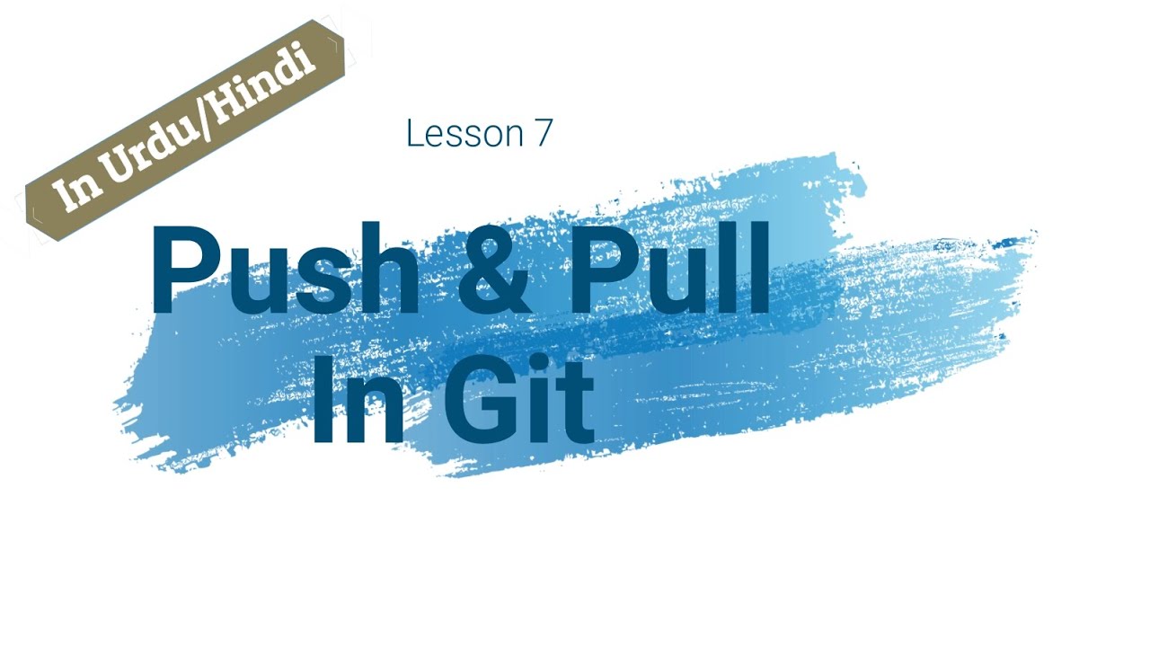 Push & Pull In Git YouTube