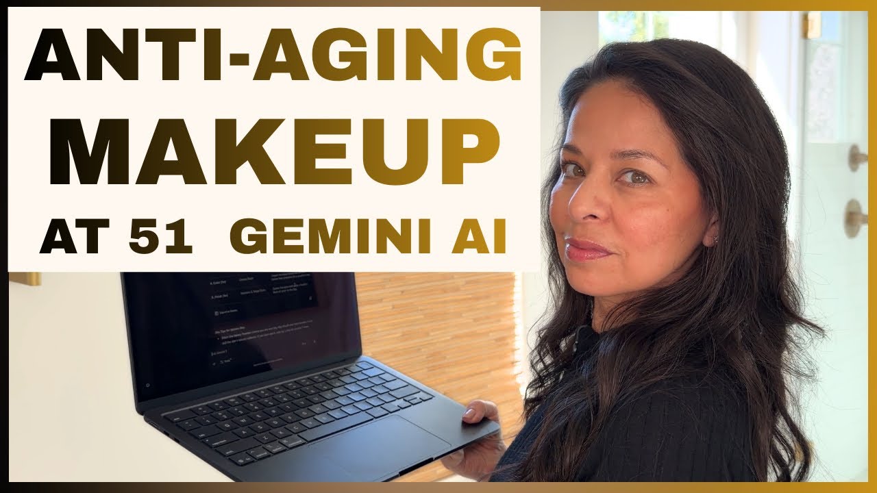 ANTI-AGING Makeup at 51 Easy Makeup Plan fresh glowy Makeup Gemini AI