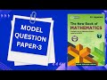 MODEL QUESTION PAPER-3 Class-7 ML Aggarwal NCERT CBSE MATH