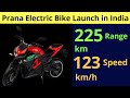 Prana Electric Bike Launched in India, Earth Energy EvolveR - EV News 131