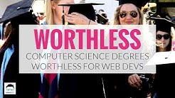Computer Science Degrees Are Worthless For Web Developers 