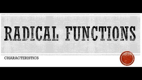 Characteristics of Radical Functions