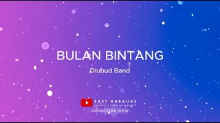 Diubud Band - Bulan Bintang (karaoke version)