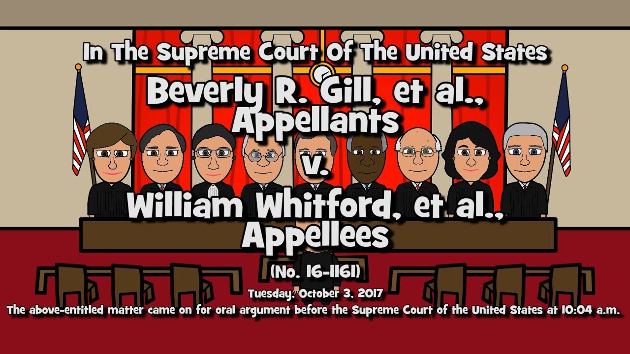 Gill v. Whitford (SCOTUSToons) YouTube