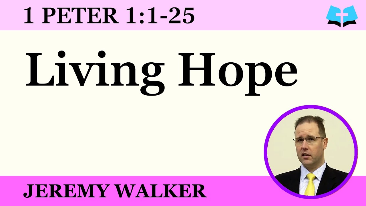 Living Hope 1 Peter 1 1 25 YouTube living-hope-1-peter-1-1-25-youtube