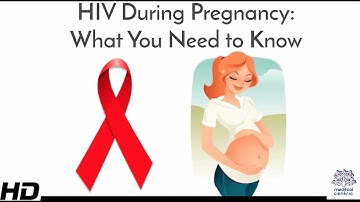 HIV During Pregnancy: What You Need to Know