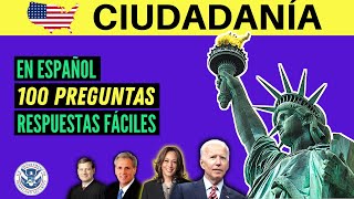 2024  100 PREGUNTAS para el examen de ciudadanía americana en ESPAÑOL (una sola respuesta)