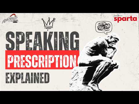 Sparta Campus — Speaking Prescription Explained