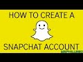 How To Create A Snapchat Account | UPDATED | HD