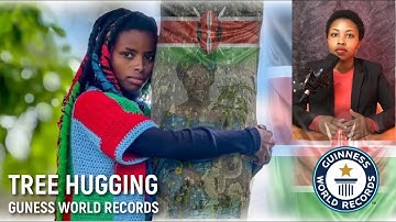 Truphena Muthoni Tree Hugging Guiness World Records EXPLAINED - Tree Hugging 72 Hours