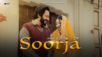 Soorja (Official Video) - Jeetu | Jaivi Singh Ratia | Baidwan | Latest Punjabi Song 2025