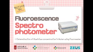 (2023.06) Video Experiment Protocol #VEP3-Fluorescence spectrophotometer 형광분광기