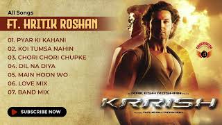 Krrish Movie All Songs | Audio Jukebox | Hrithik Roshan & Priyanka Chopra | Evergreen Music #krrish