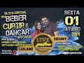 Live Sextou- Ediuny Oliveira e Leilane - Bloco Especial - Beber e Dançar em casa