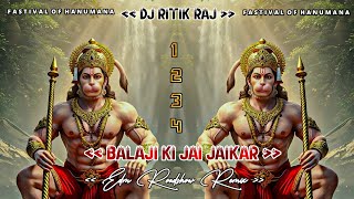 1234 BALAJI KI JAI JAIKAR || BALA JI YATRA SPECIAL || EDM ROADSHOW REMIX || DJ RITIK RAJ 