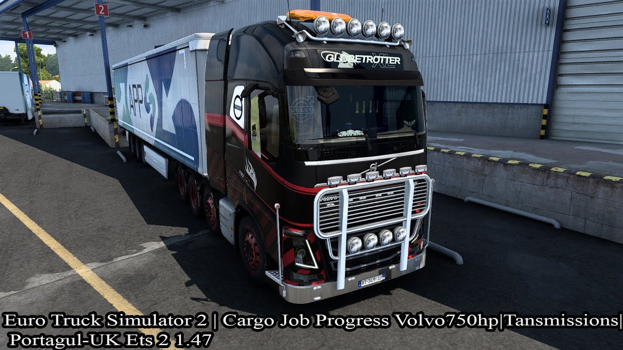 Euro Truck Simulator 2 | Cargo Job Progress Volvo750hp|Tansmissions ...