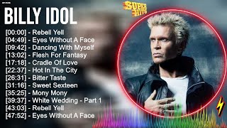 The Best of B i l l y I d o l Greatest Hits 80s 90s Playlist - Best Classic Rock Songs Collection