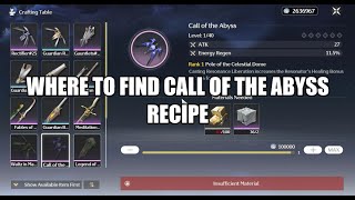Where to find Call of the abyss recipe | Wuthering waves