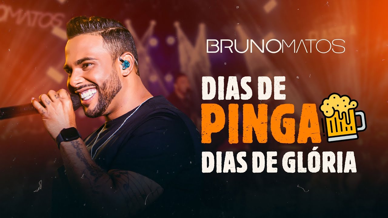 Bruno Matos - Dias de Pinga Dias de Glória | DVD Resenha Classe A