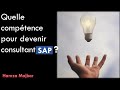 Quelle comptence pour devenir consultant sap 