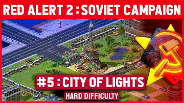 Red Alert 2 - Soviet Mission 5 City of Lights - Hard Difficulty - Under Par Time