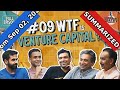 #09 WTF is Venture Capital? India's Top VCs Explain 🚀 | Podcast Recap