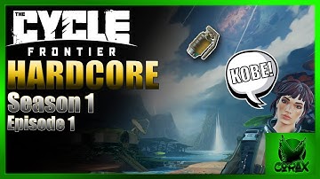 The Kobe Special Starter - Episode 1 - Hardcore Season 1 - The Cycle: Frontier