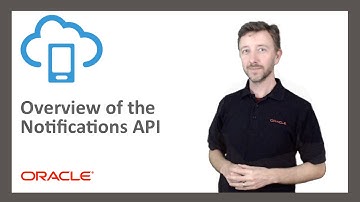 MCS: 19. An Overview of the Notifications API