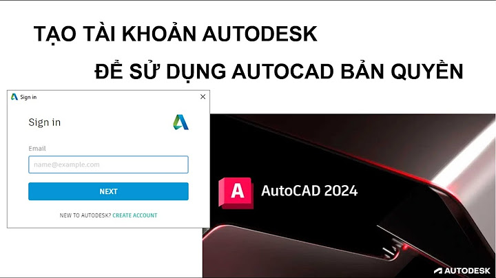 Cách hướng dẫn đăng nhập autocad mobile