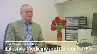 Gawler Foundation S01E02: Lifestyle Medicine for Cancer Recovery
