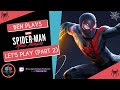 LET&#39;S PLAY - Spider-Man: Miles Morales (PART 2)
