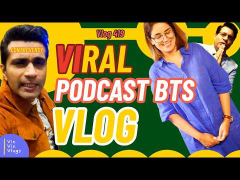 Vlog 419: Most Controversial Podcast Making | Honest Health Secrets Exposed | Fun with Doctors