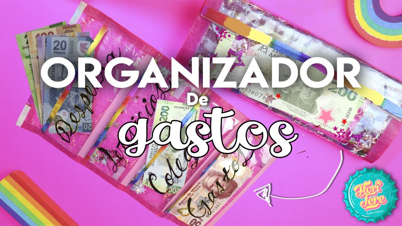 💵Haz un ORGANIGASTOS💸 transparente y ORGANIZA TUS GASTOS!💲 