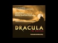 Dracula, The Musical - 13 The Longer I Live (feat. James Barbour)