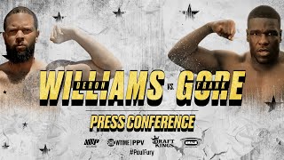 Williams vs. Gore: Press Conference | Jake Paul vs. Tommy Fury Dec 18 on SHOWTIME PPV