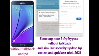 Samsung  note 5 frp bypass 2020 trick.