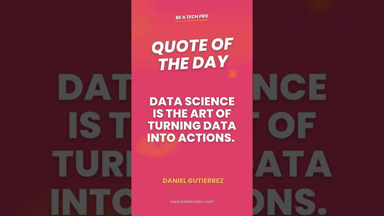 Quote of the day - Data science is the art