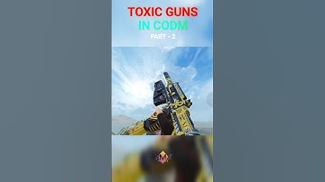 Most "TOXIC" guns part - 2 💀☠️ in codm