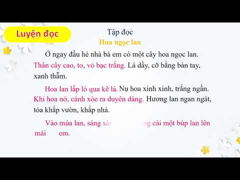 Tuần 27 - lớp 1 - tập đọc: hoa ngọc lan